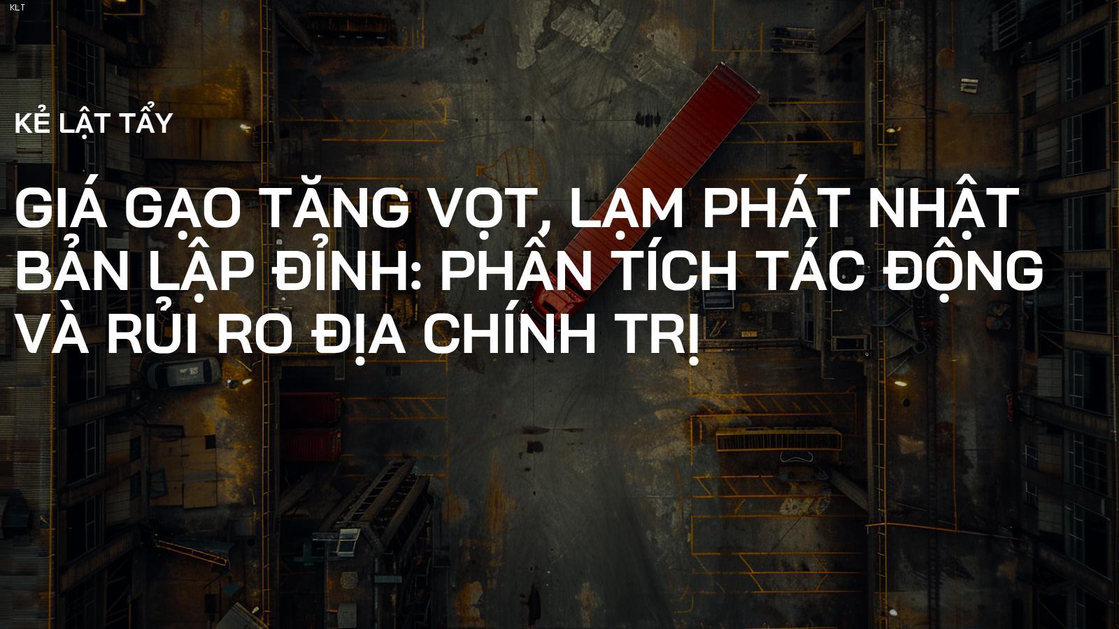 Giá Gạo Tăng Vọt, Lạm Phát Nhật Bản Lập Đỉnh: Phân Tích Tác Động và Rủi Ro Địa Chính Trị